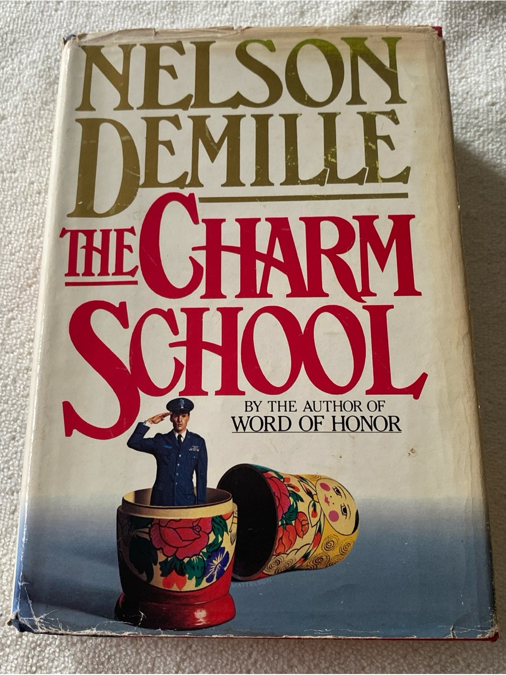 The Charm School Nelson DeMille 1988 First Printing Thriller Warner Books